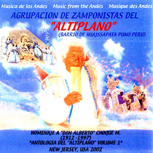 Zampoñistas del Altiplano - Antología del Altiplano