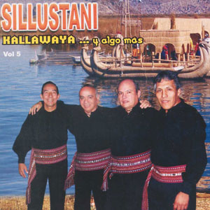 Sillustani - Kallawaya y ... algo más