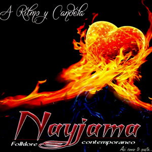 Nayjama - A ritmo y candela
